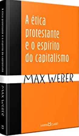 Etica Protestante E O Espirito Do Capitalismo A 9786559102327