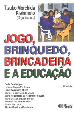 Jogos Brinquedos e Brincadeiras