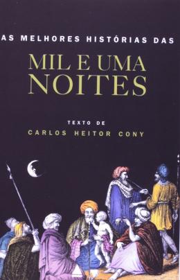 Histórias das Mil e Uma Noites - Livro - WOOK