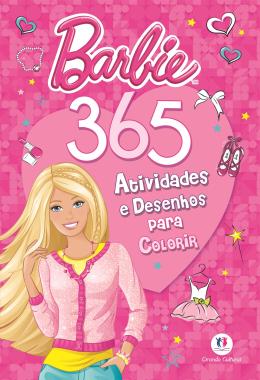 Livro Barbie 365 Atividades E Desenhos Para Colorir Ciranda