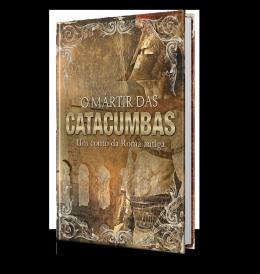 Martir Das Catacumbas O 2 Ed