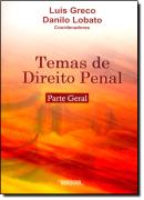 TEMAS DE DIREITO PENAL - PARTE GERAL