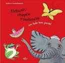 ELEFANTE, CHAPEU E MELANCIA - EM TUDO TEM POESIA! 