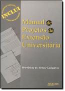 MANUAL DE PROJETOS DE EXTENSAO UNIVERSITARIA