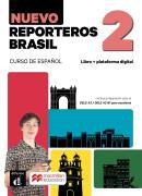 NUEVO REPORTEROS BRASIL 2 - ED.HIBRIDA LIBRO DEL ALUMNO