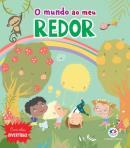 O MUNDO AO MEU REDOR