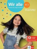 WIR ALLE A1.1  KURS-UND UBUNGSBUCH MIT AUDIOS UND VIDEOS