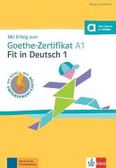 MIT ERFOLG ZUM GOETHE FIT IN DEUT-ZERTIFIKAT A1  UB/TBUCH-A1