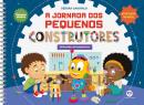 A JORNADA DOS PEQUENOS CONSTRUTORES - KIT COM LIVRO + JOGO DESPLUGADO - BRINCANDO COM ENGENHOCAS