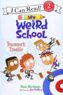 MY WEIRD SCHOOL - TEAMWORK TROUBLE - LEVEL 2