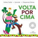 VOLTA POR CIMA - EMPREENDEDORISMO JOVEM