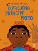 O PEQUENO PRINCIPE PRETO