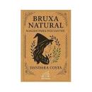BRUXA NATURAL - MAGIAS PARA INCIANTES