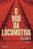 VOO DA LOCOMOTIVA,O
