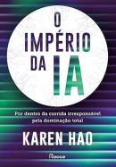 O IMPERIO DA IA - POR DENTRO DA CORRIDA IRRESPONSAVEL PELA DOMINACAO TOTAL 