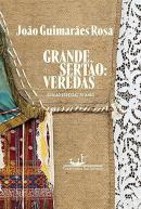 GRANDE SERTAO - VEREDAS (EDICAO ESPECIAL 70 ANOS)