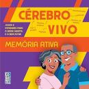 CEREBRO ATIVO - MENTE ESTRATEGICA