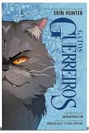 GATOS GUERREIROS VOLUME 2 - AS PROFECIAS  (EDICAO EM QUADRINHOS)