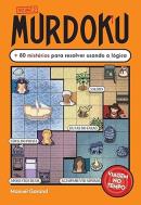 MURDOKU - VOLUME 2 -  VIAGEM NO TEMPO: + 80 MISTERIOS PARA RESOLVER USANDO A LOGICA