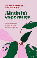 AINDA HA ESPERANCA