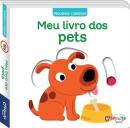 PEQUENOS CURIOSOS - MEU LIVRO DOS PETS