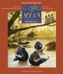 LIVRO DA SELVA, O - AS HISTORIAS DE MOWGLI