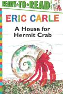 A HOUSE FOR HERMIT CRAB - READY TO READ LEVEL TWO