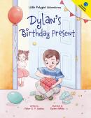 LITTLE POLYGLOT ADVENTURES - VOL. 1 - DYLAN´S BIRTHDAY PRESENT - ENGLISH EDITION