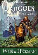 CRONICAS DE DRAGONLANCE - VOL. 3 - DRAGOES DO ALVORECER DA PRIMAVERA