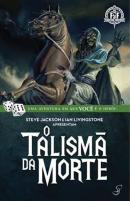 FIGHTING FANTASY 23 - O TALISMA DA MORTE