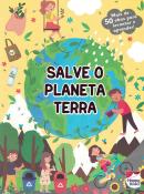 DESCOBRINDO O MUNDO-UM LIVRO COM ABAS SALVE O PLANETA TERRA