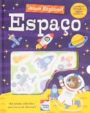 VAMOS EXPLORAR! ESPACO