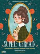 SOPHIE GERMAIN - UMA MATEMÁTICA FORMADA ÀS ESCONDIDAS E QUASE ESQUECIDA