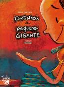 DORINHA, A PEQUENA GIGANTE - 2ª ED.