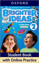 BRIGHTER IDEAS 2 CLASS BOOK WITH ONLINE PRACTICE - 2ND ED