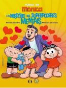 TURMA DA MONICA E O MISTERIO DOS SUPERPODERES MENTAIS