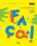 CONJUNTO FAÇA! MATEMÁTICA EFAI 1º ANO