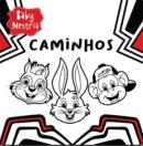 BABY MESTRIA - CAMINHOS