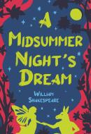 A MIDSUMMER NIGHTS DREAM