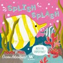 TOUCH & FEEL - SPLISH SPLASH