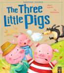 FAIRYTALE CLASSICS  - THE THREE LITTLE PIGS