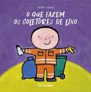 O QUE FAZEM OS COLETORES DE LIXO