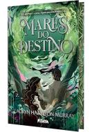 MARES DO DESTINO - A CONTINUACAO DE "TECELA DE TEMPESTADES" COM EDICAO ESPECIAL EM CAPA DURA E COM PINTURA TRILATERAL