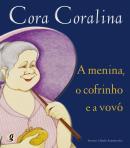 MENINA, O COFRINHO E A VOVO, A