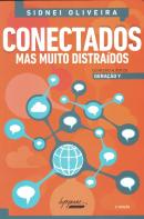 CONECTADOS - MAS MUITO DISTRAIDOS