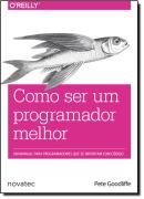 COMO SER UM PROGRAMADOR MELHOR