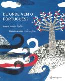 DE ONDE VEM O PORTUGUES?