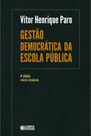 GESTAO DEMOCRATICA DA ESCOLA PUBLICA - 4ª ED