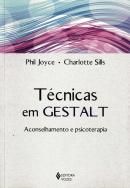 TECNICAS EM GESTALT - ACONSELHAMENTO E PSICOTERAPIA