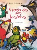 POESIA DAS AVES BRASILEIRAS, A - 3ª ED